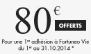 Fortuneo Vie : 80€ offerts lors de votre souscription