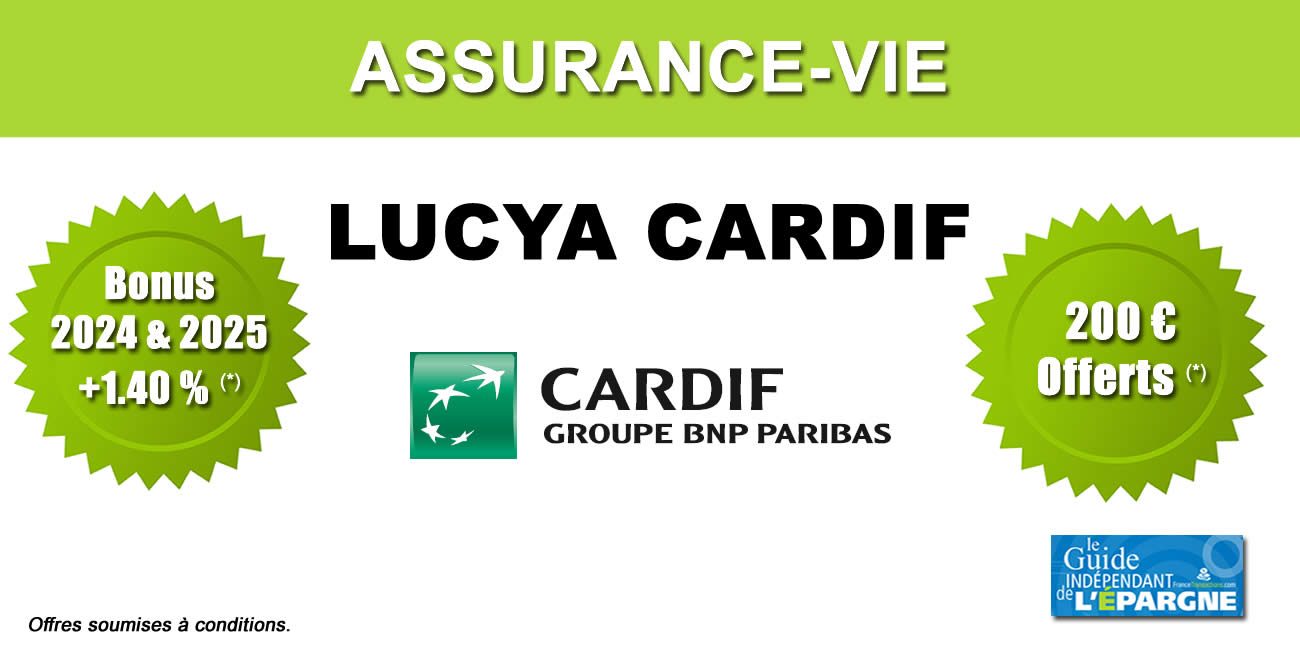 Bonus Lucya Cardif : +1.40 % à saisir sur 2024 et 2025 Bonus Lucya Cardif : +1.40 % à saisir sur 2024 et 2025