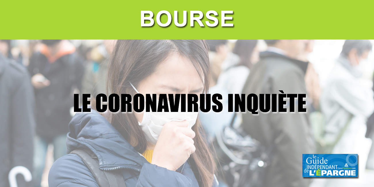 Bourse : le coronavirus inquiète aussi la FED, le Brexit est oublié, le CAC 40 chute à nouveau ce matin Bourse : le coronavirus inquiète aussi la FED, le Brexit est oublié, le CAC 40 chute à nouveau ce matin