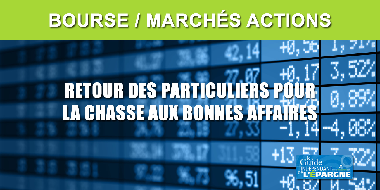 Bourse : la chasse aux bonnes affaires attire de nombreux investisseurs particuliers Bourse : la chasse aux bonnes affaires attire de nombreux investisseurs particuliers