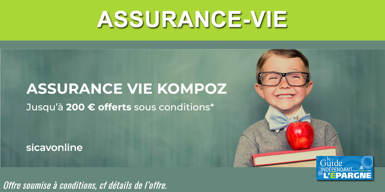 Assurance-Vie KOMPOZ : jusqu'à 200 euros offerts Assurance-Vie KOMPOZ : jusqu'à 200 euros offerts