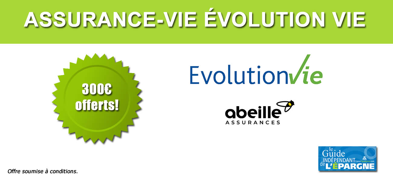 300 euros offerts sur le contrat Evolution Vie (Assurancevie.com) 300 euros offerts sur le contrat Evolution Vie (Assurancevie.com)